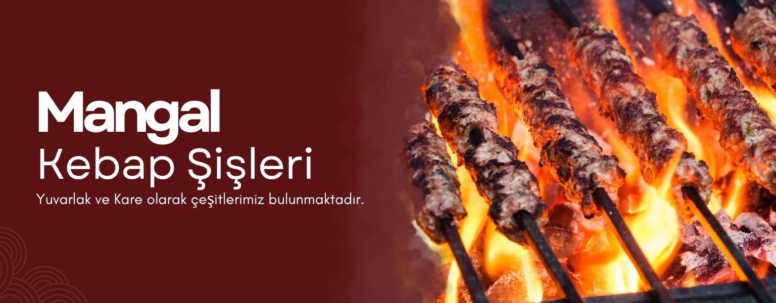 Mangal Kebap Şişleri